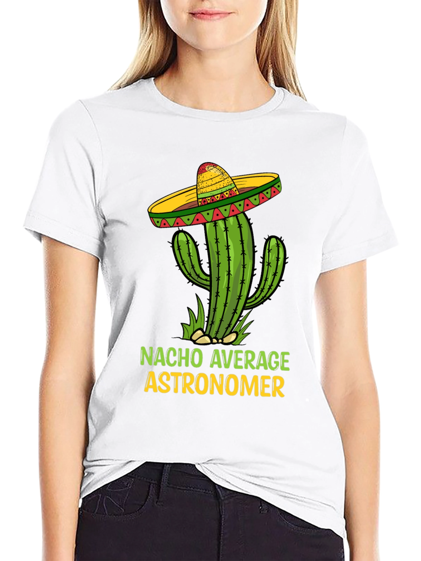 Nacho Average Astronomer T-Shirt Funny Cactus Sombrero