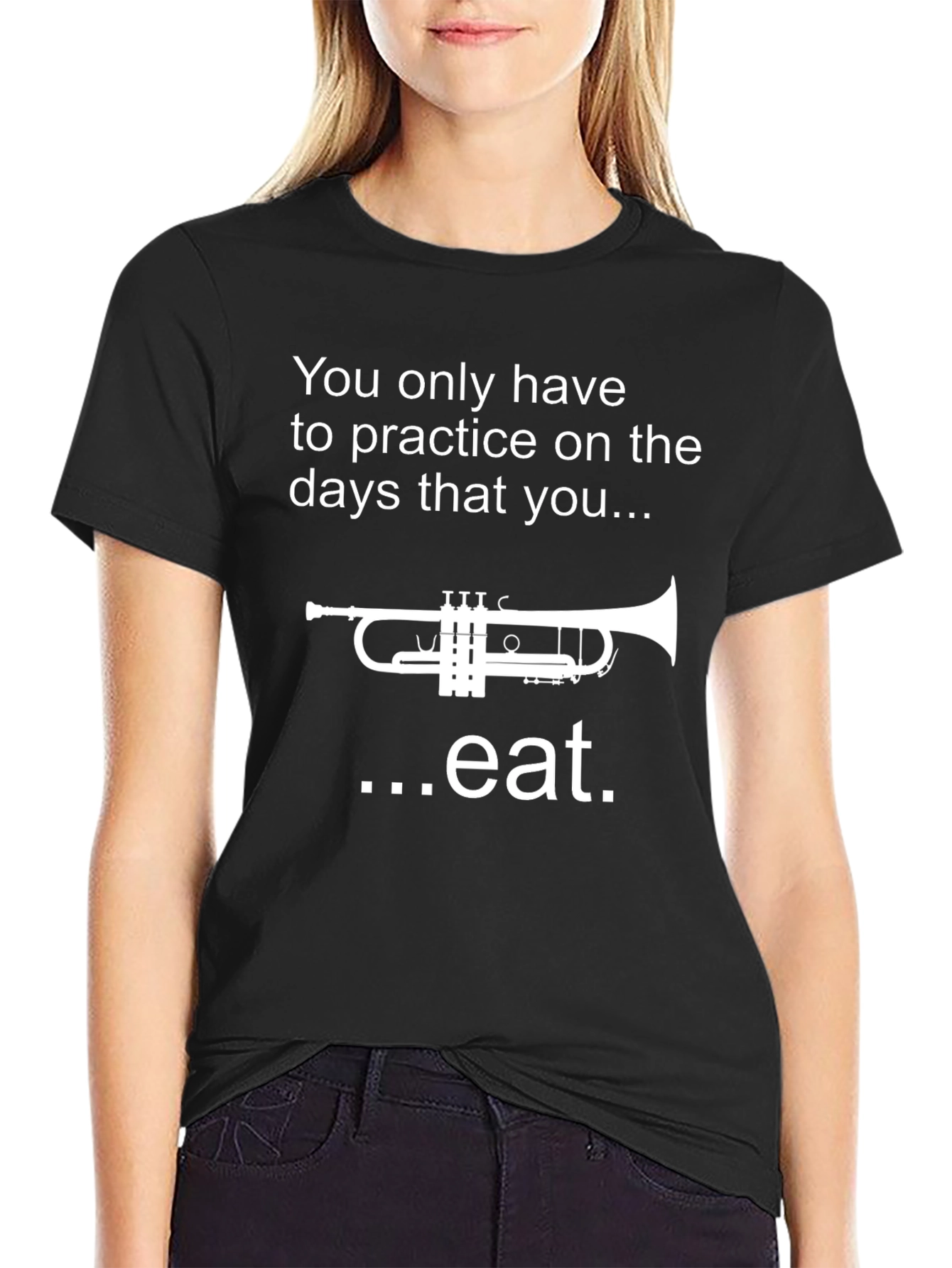 Practice Trumpet Eat T-Shirt