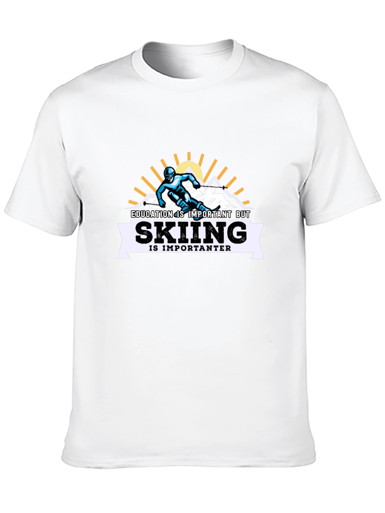 Skiing is Importanter T-Shirt