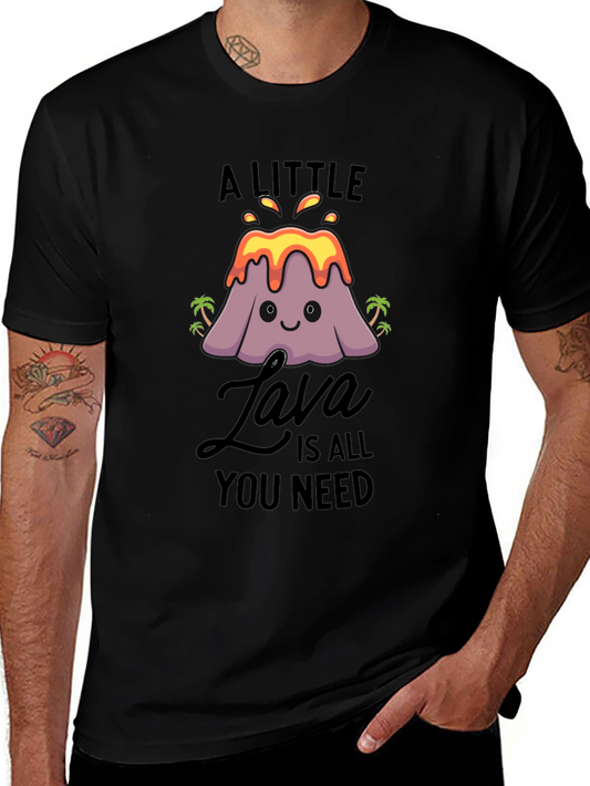 A Little Lava Is All You Need - Graphic T-Shirt