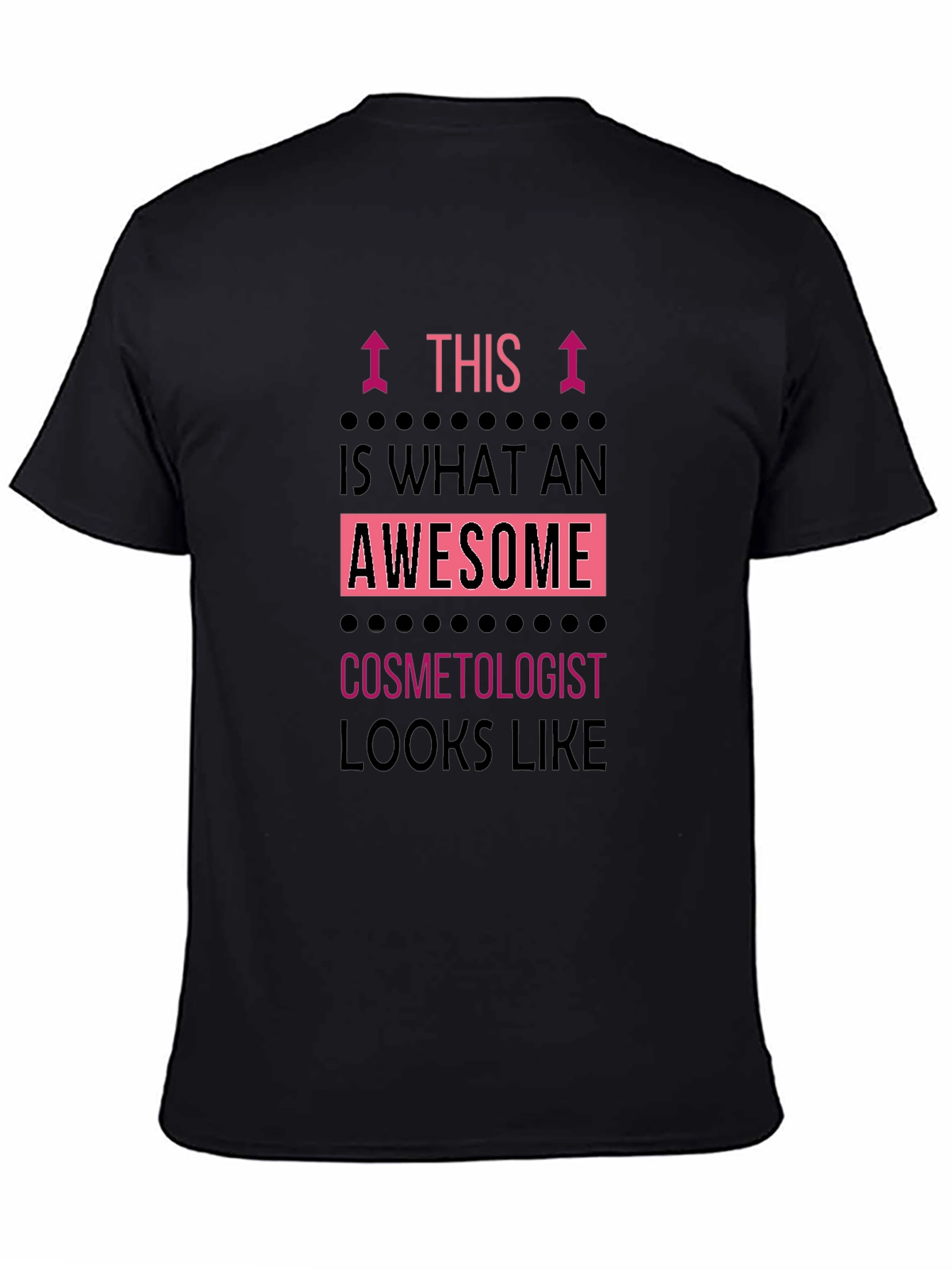 Awesome Cosmetologist T-Shirt Black Graphic Tee