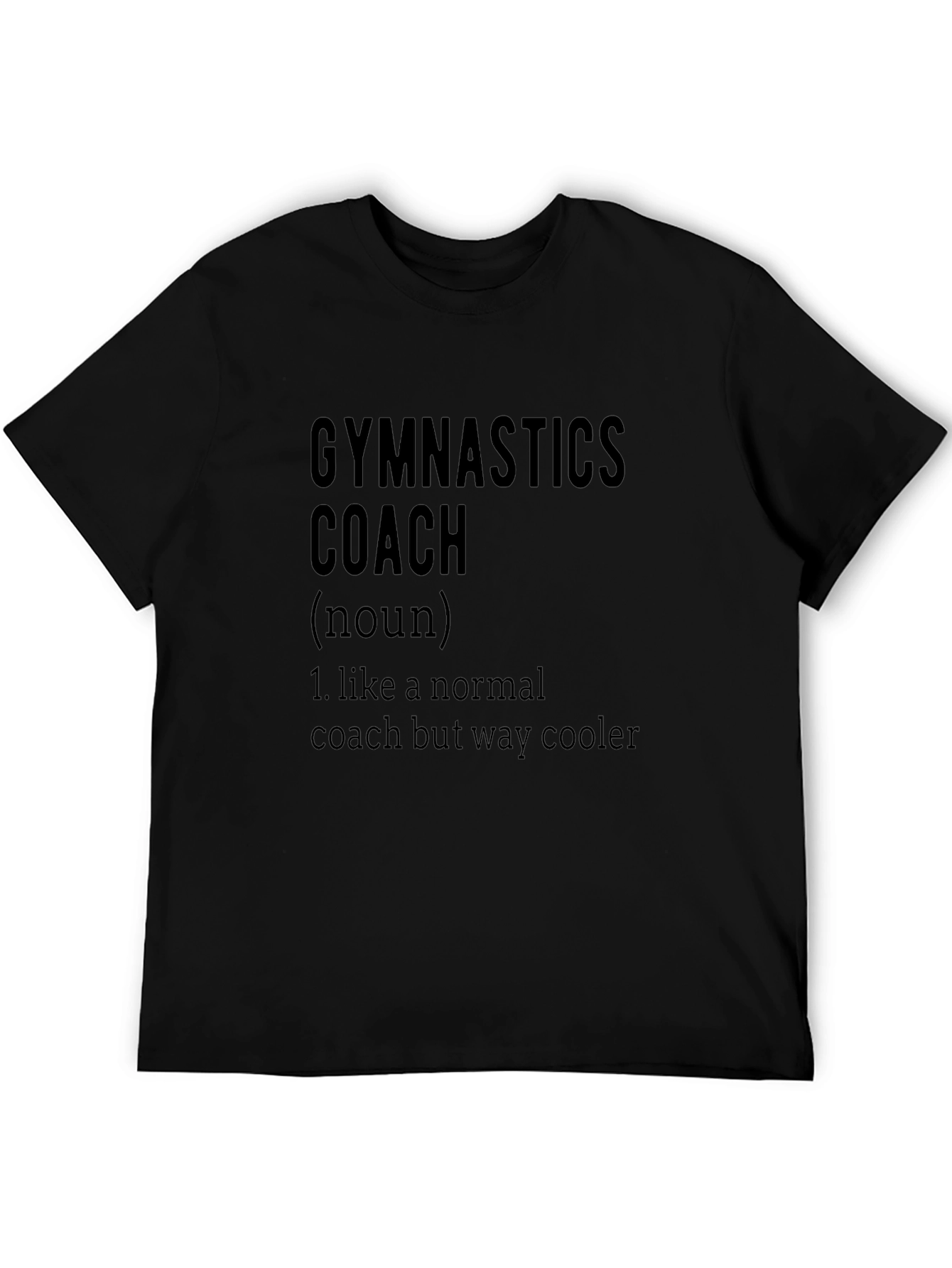 Gymnastics Coach Definition T-Shirt