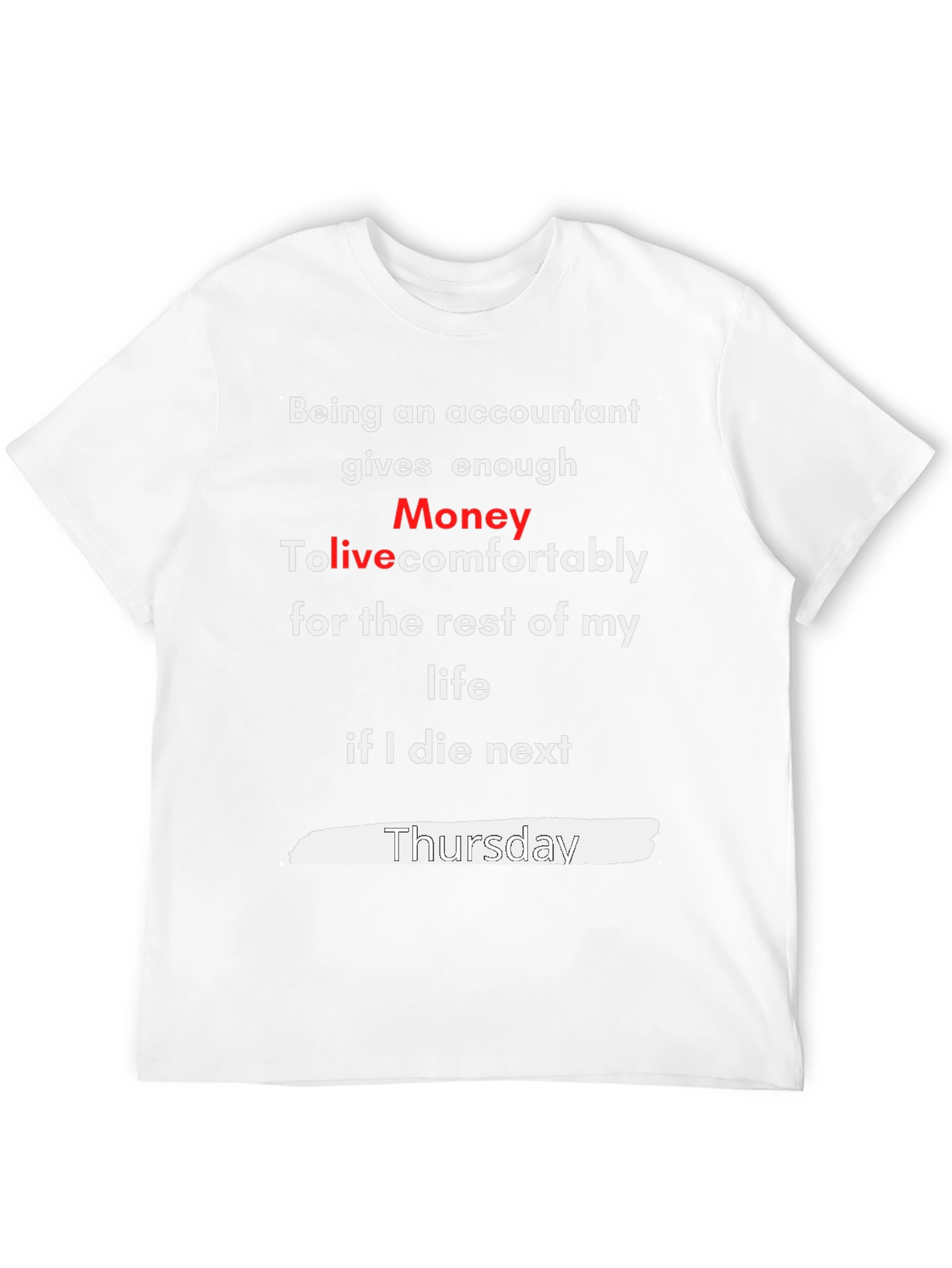 Accountant Money T-Shirt - Funny Profession Tee