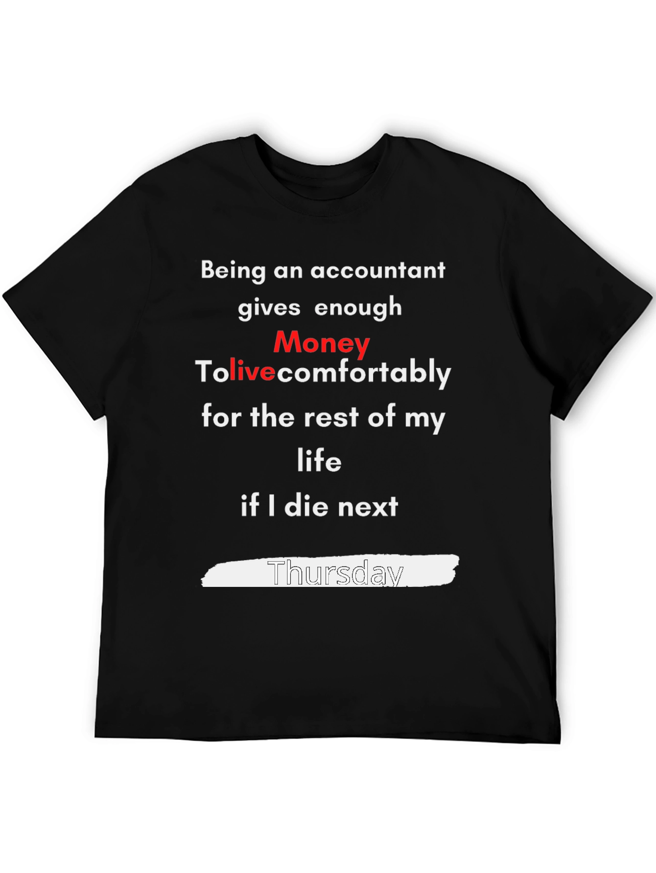 Accountant Money T-Shirt - Funny Profession Tee