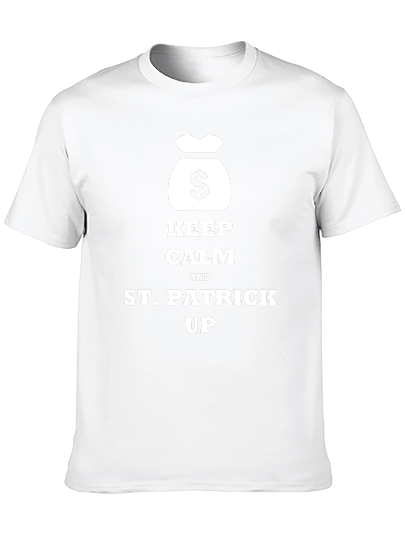 Keep Calm St. Patrick Up T-Shirt