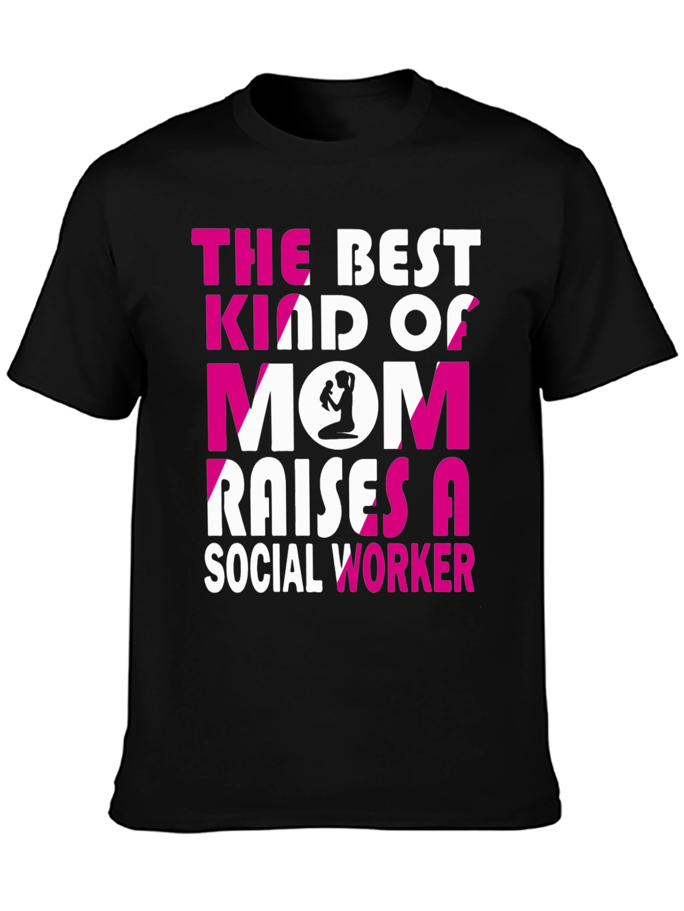Best Mom Social Worker T-Shirt
