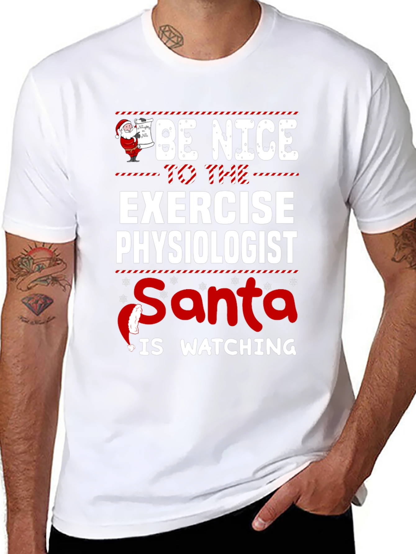 Be Nice To Exercise Physiologist Santa Watching T-Shirt