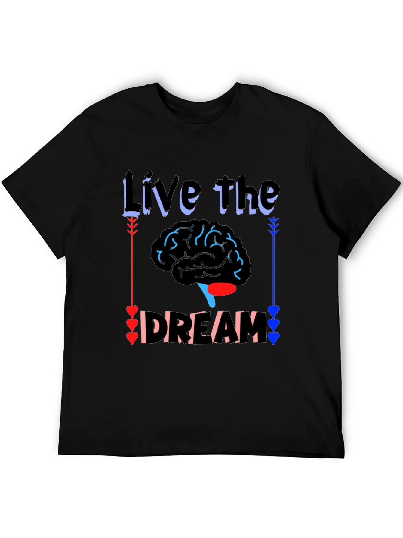Live the Dream Brain T-Shirt