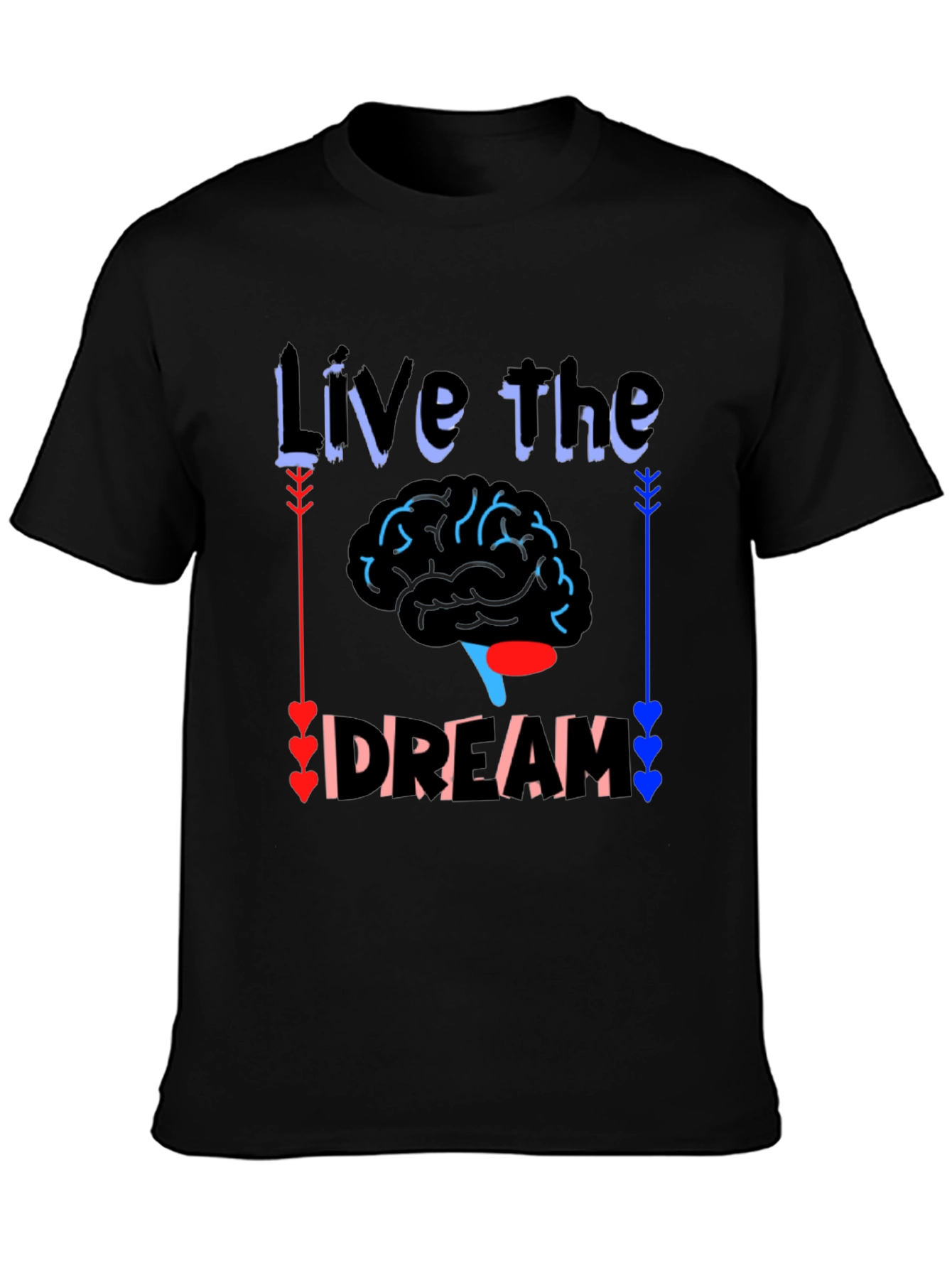 Live the Dream Brain T-Shirt