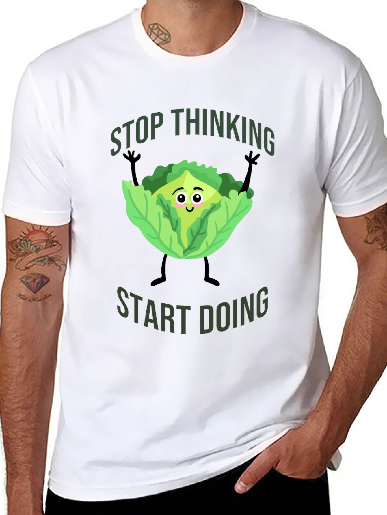 Stop Thinking Start Doing Cabbage T-Shirt