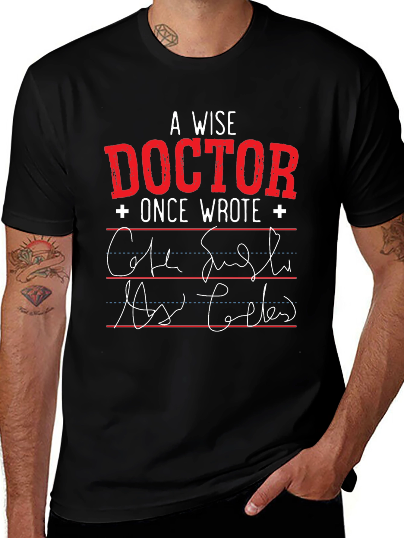 A Wise Doctor T-Shirt: Prescription Humor