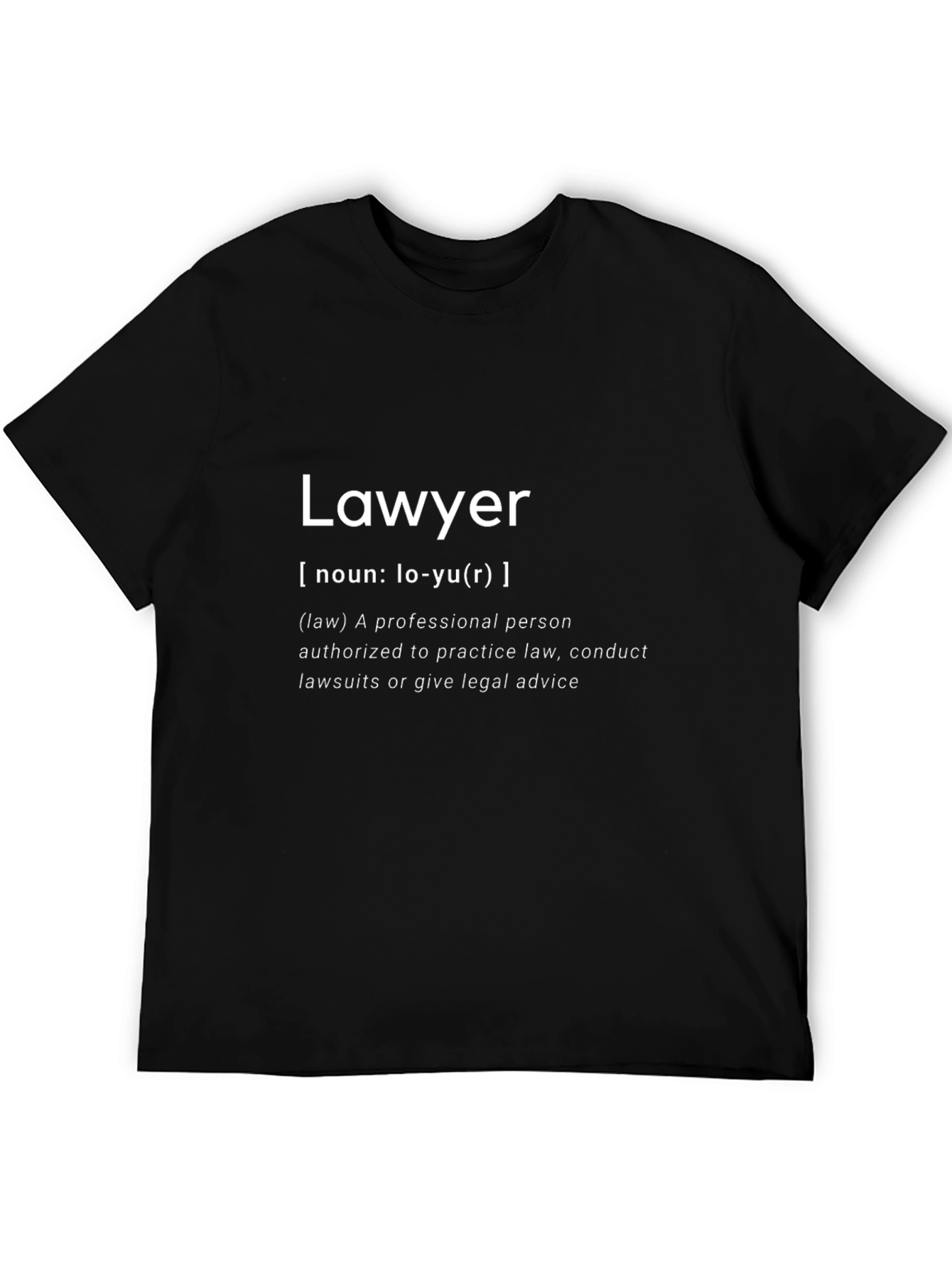 Lawyer Definition T-Shirt - Attorney Gift