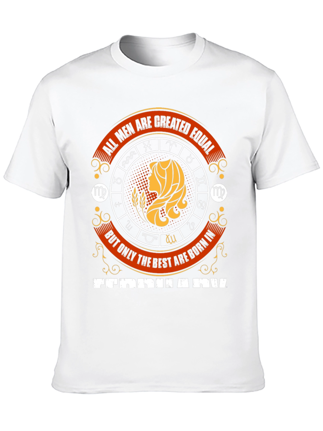 Virgo Zodiac All Men Are Created Equal T-Shirt