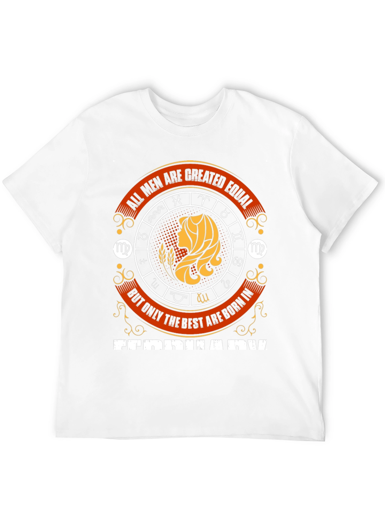 Virgo Zodiac All Men Are Created Equal T-Shirt