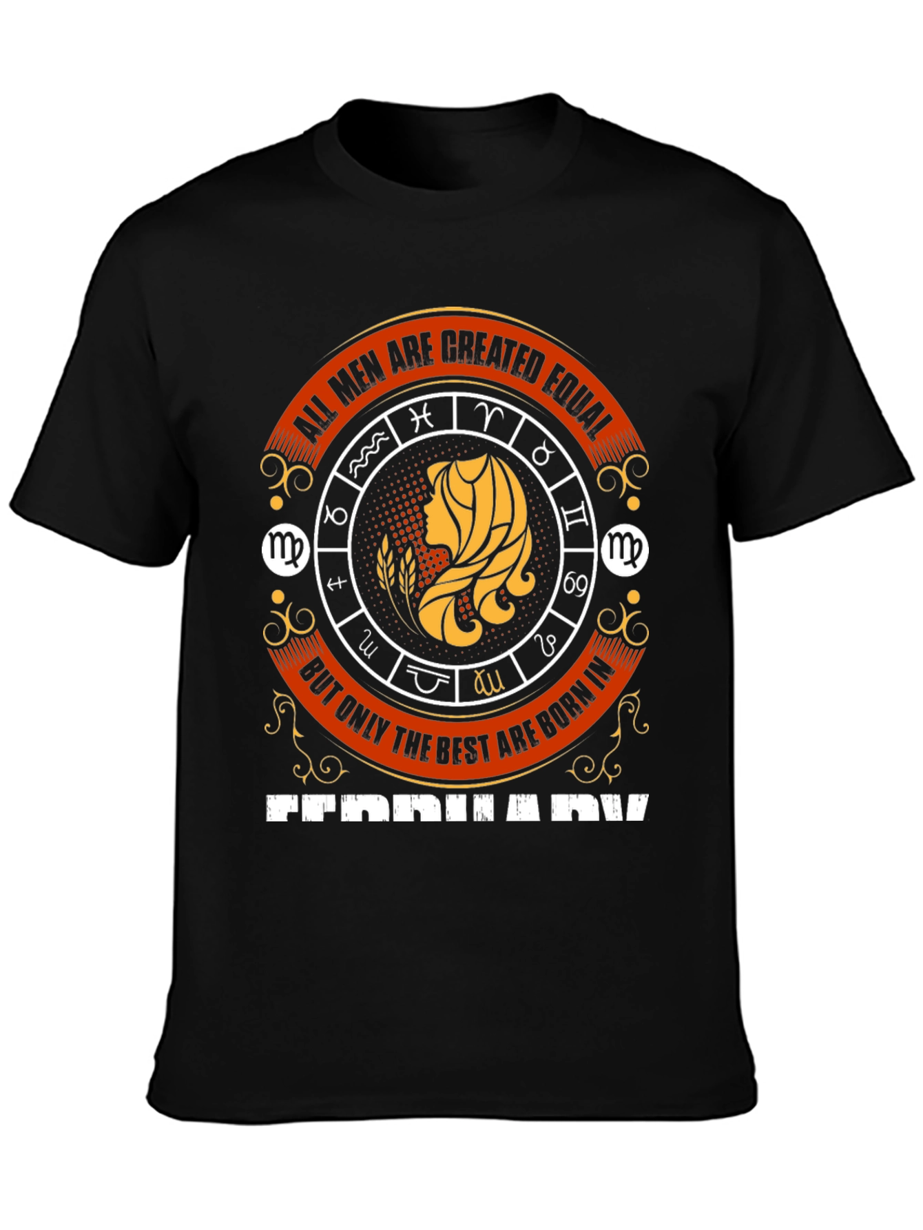 Virgo Zodiac All Men Are Created Equal T-Shirt