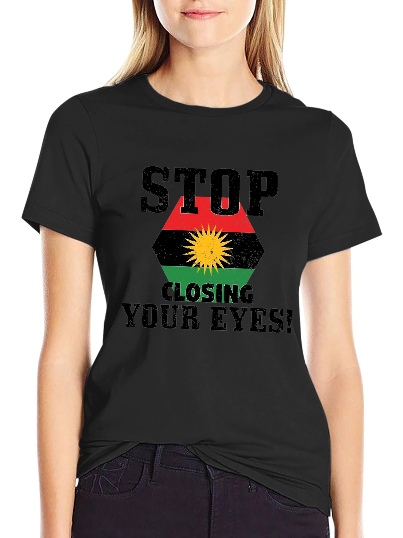 Stop Closing Your Eyes T-Shirt