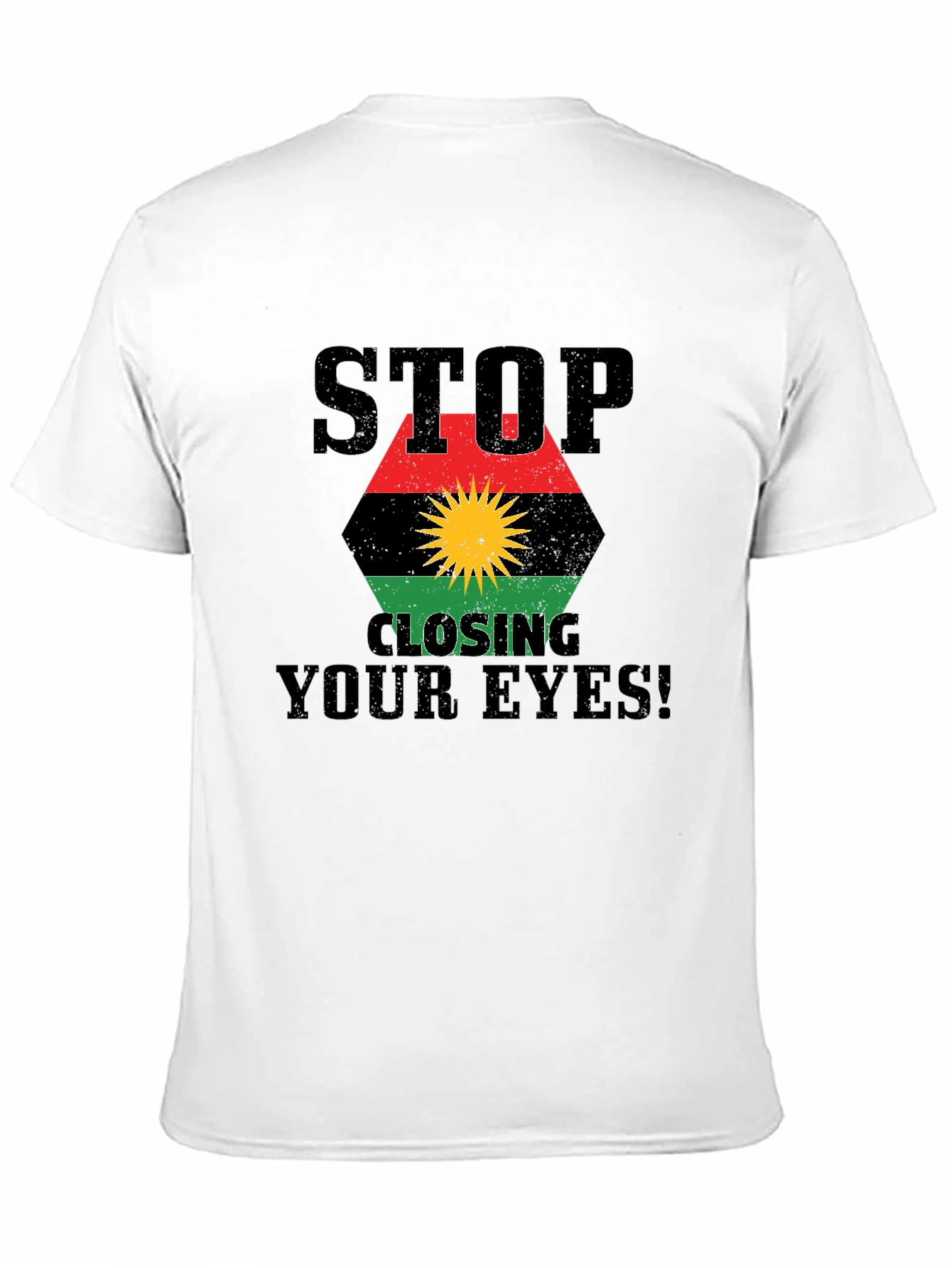 Stop Closing Your Eyes T-Shirt