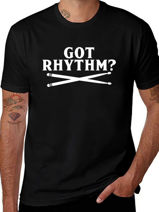 Got Rhythm? Black Graphic Tee Drummer Music Shirt