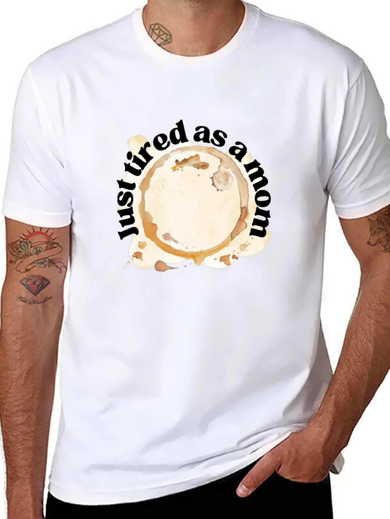 Just Tired as a Mom T-Shirt
