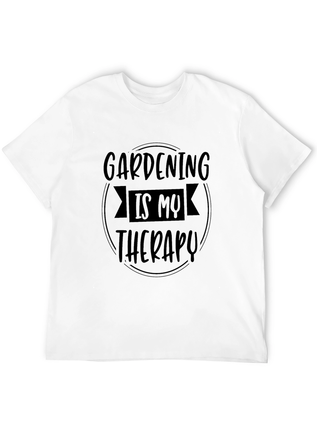 Gardening is my Therapy - Black T-Shirt