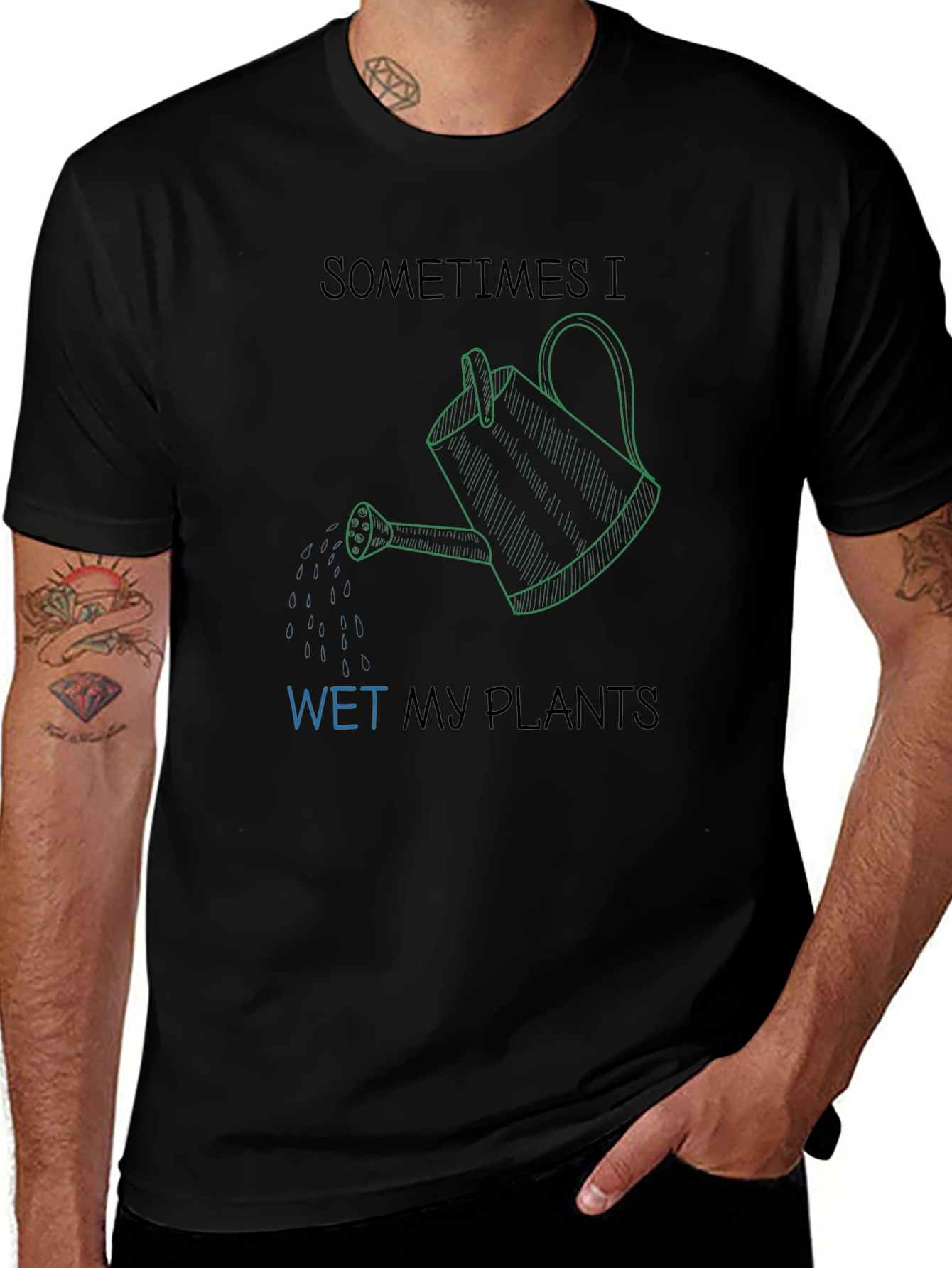 Sometimes I Wet My Plants Graphic T-Shirt