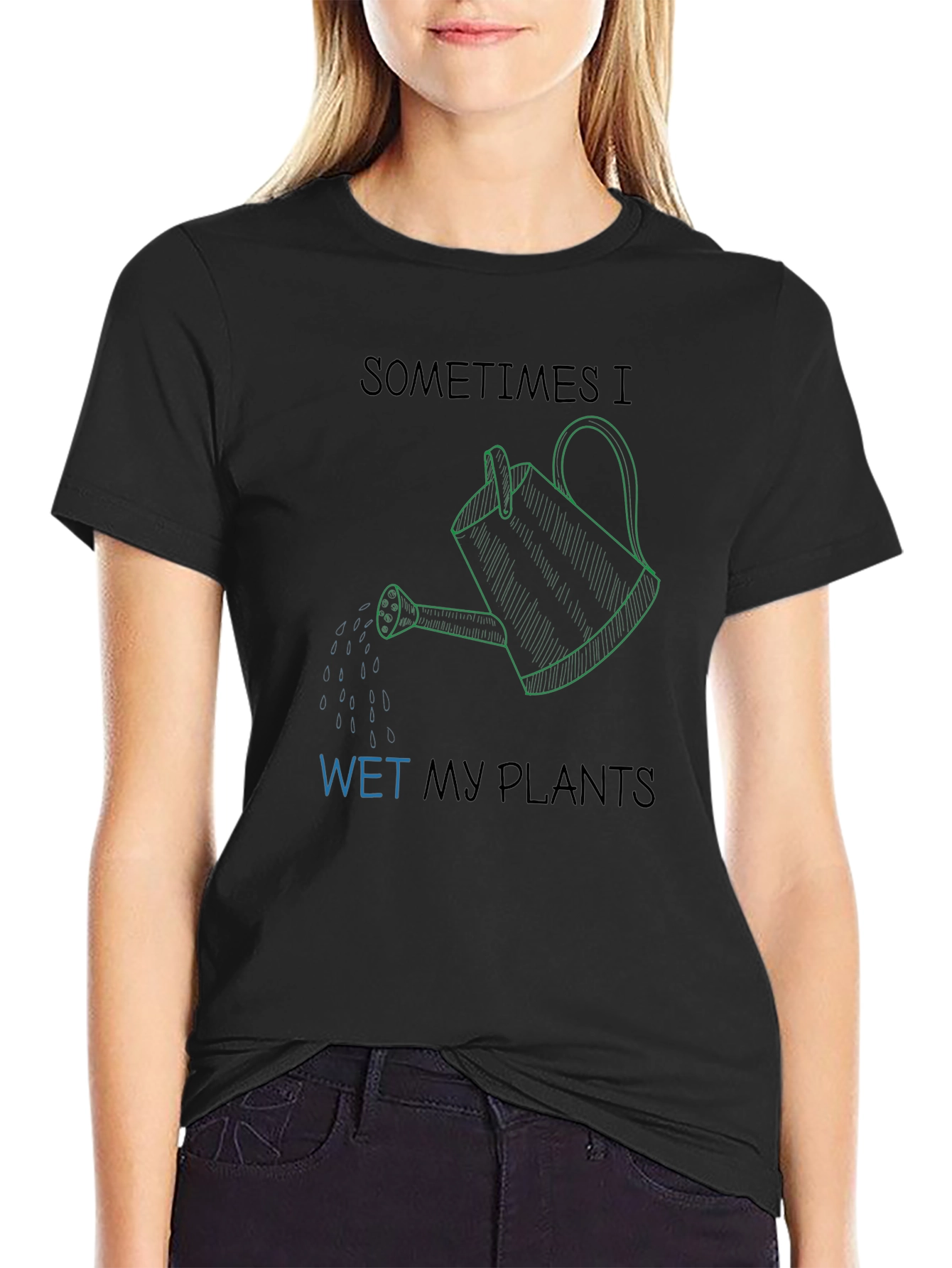 Sometimes I Wet My Plants Graphic T-Shirt