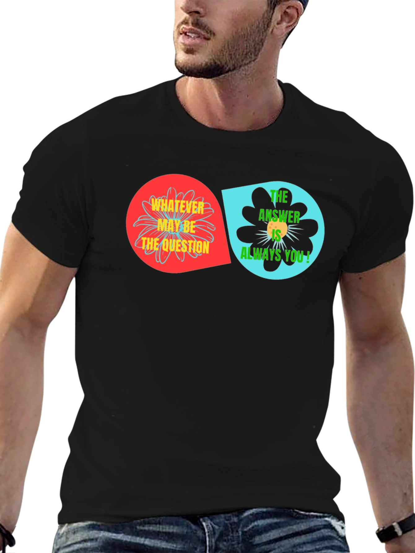 Unique Floral T-Shirt: Whatever May Be The Question