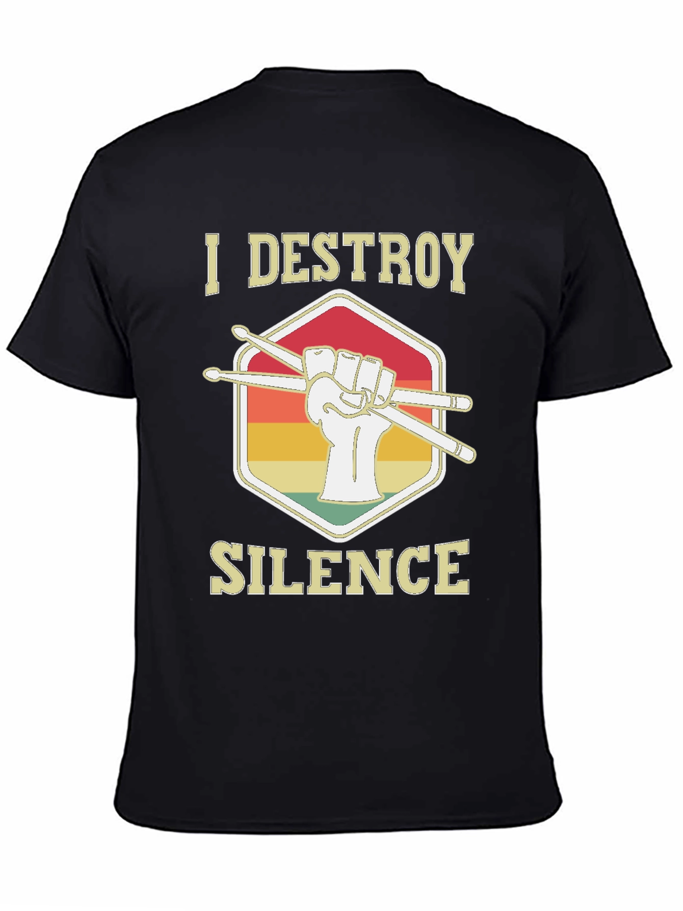 I Destroy Silence Drummer T-Shirt