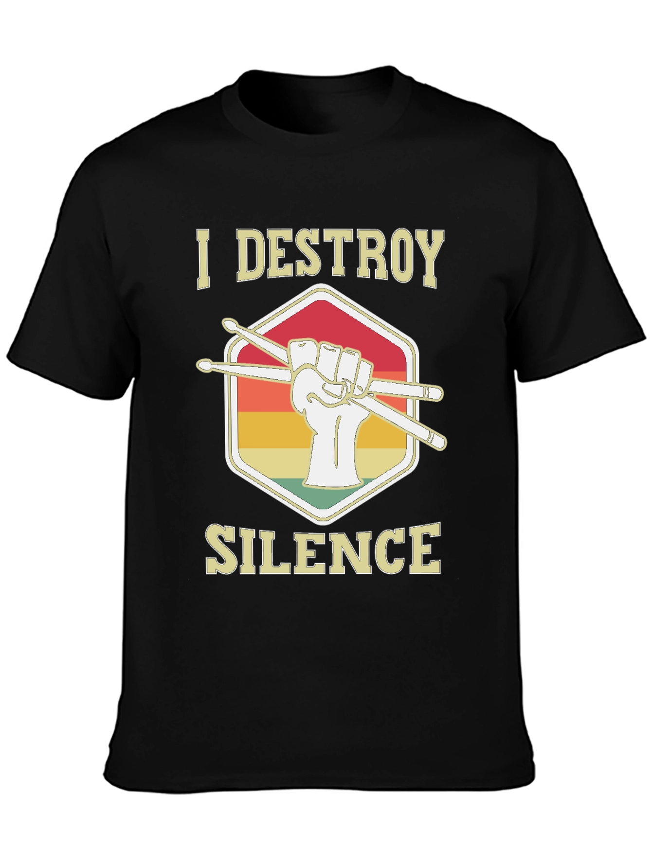 I Destroy Silence Drummer T-Shirt