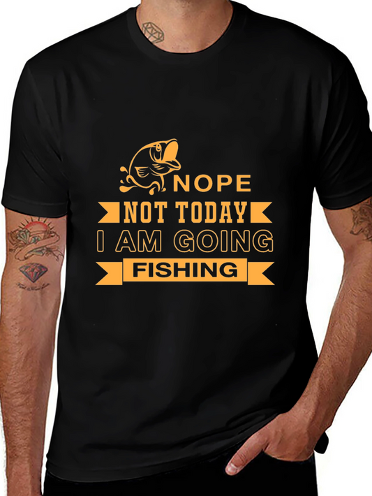 Funny Fishing T-Shirt - Nope Not Today
