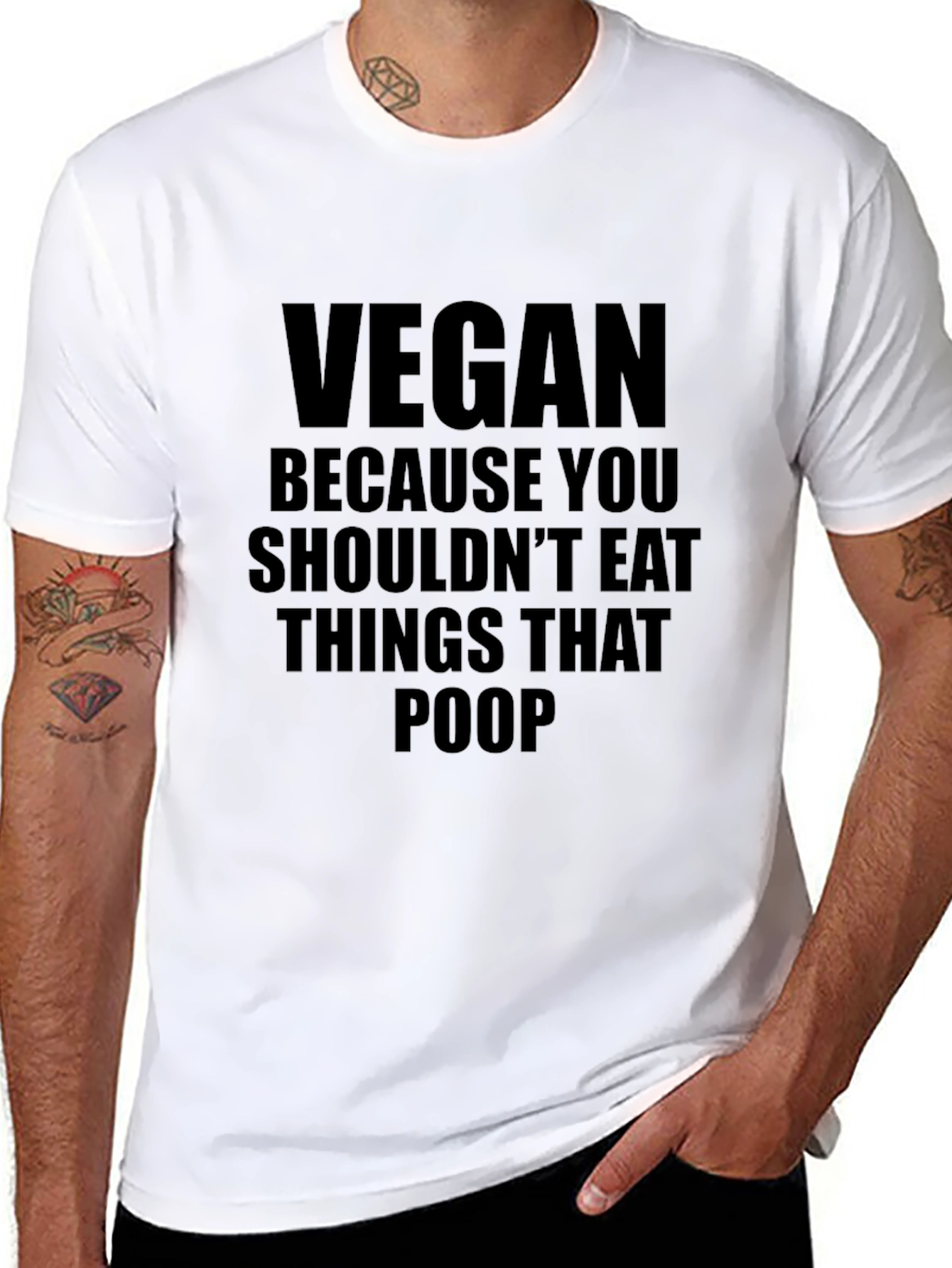 Vegan T-Shirt: Shouldnt Eat Things That Poop