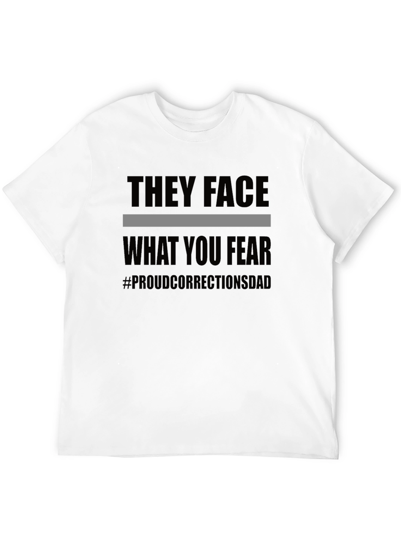 Proud Corrections Dad T-Shirt