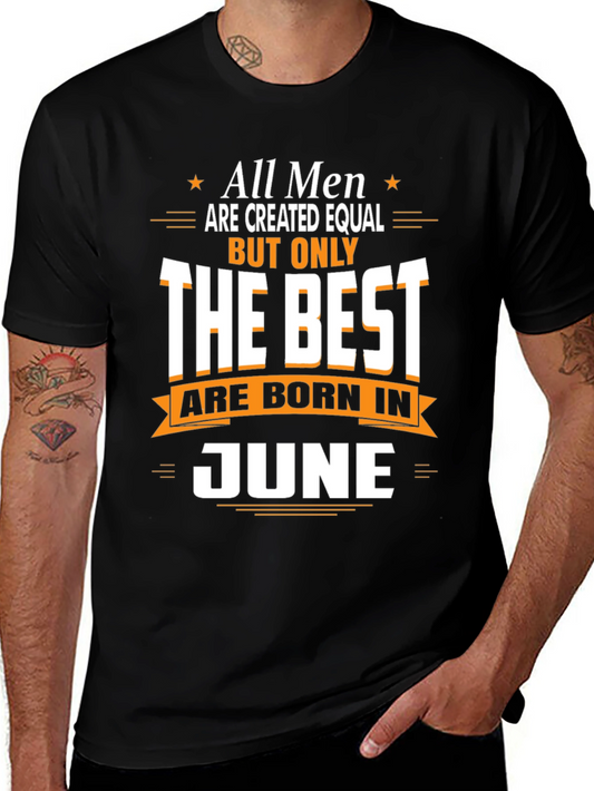 Best Men Born in June T-Shirt