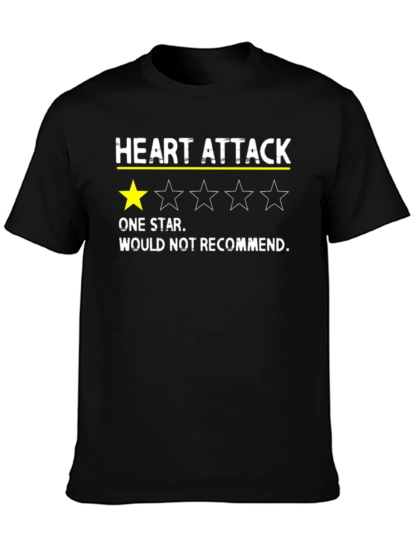 Heart Attack One Star Funny T-Shirt