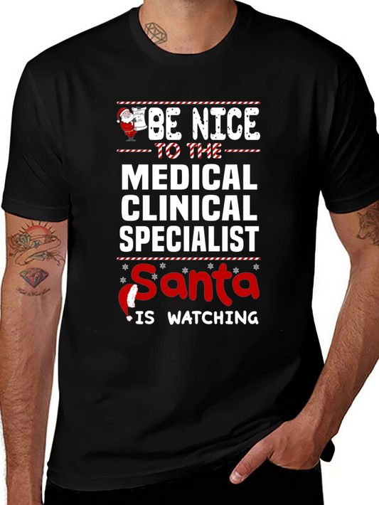 Medical Clinical Specialist Santa Watching T-Shirt