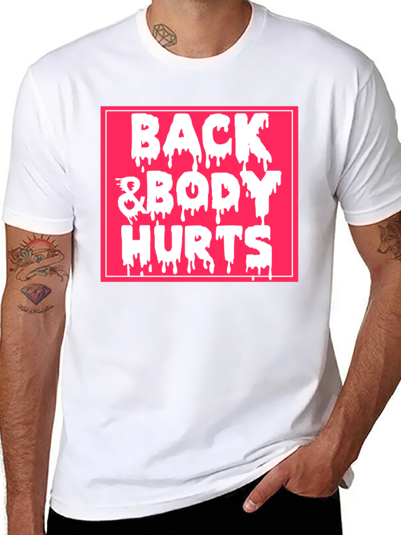 Back & Body Hurts Graphic Tee