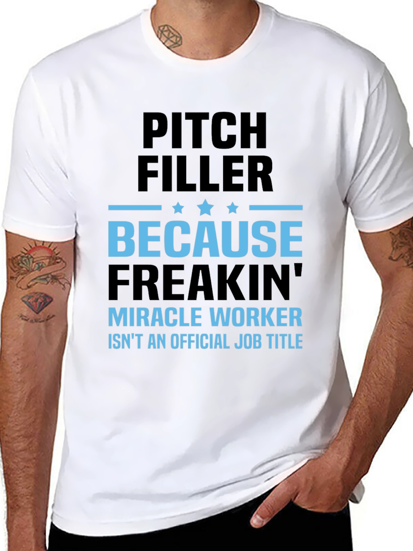 Pitch Filler Miracle Worker T-Shirt