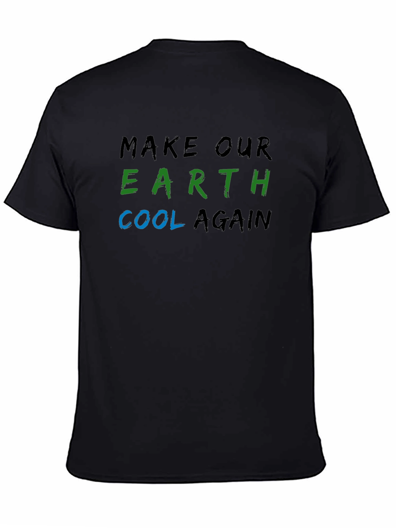 Earth Cool Again T-Shirt - Climate Change Awareness Tee