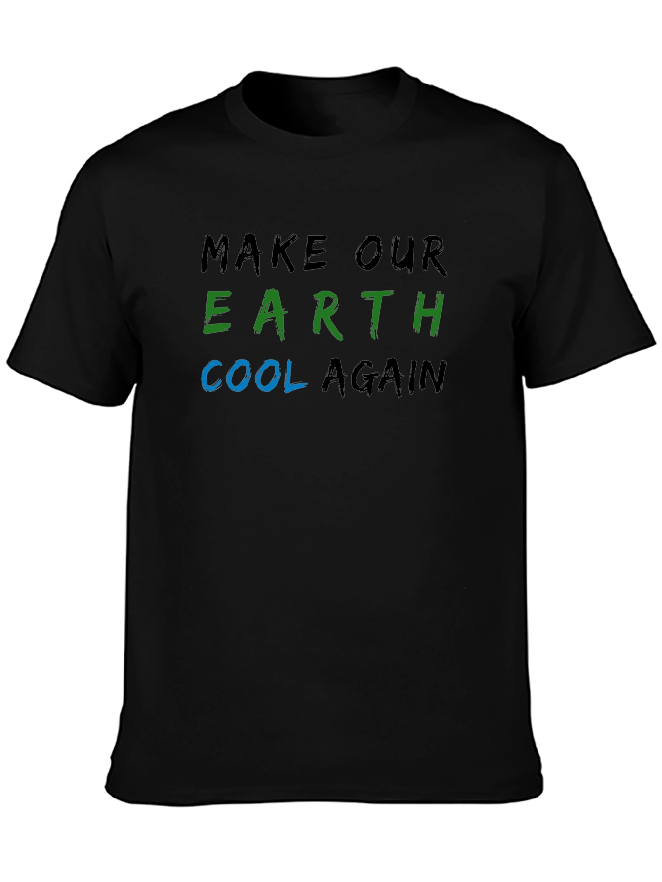 Earth Cool Again T-Shirt - Climate Change Awareness Tee