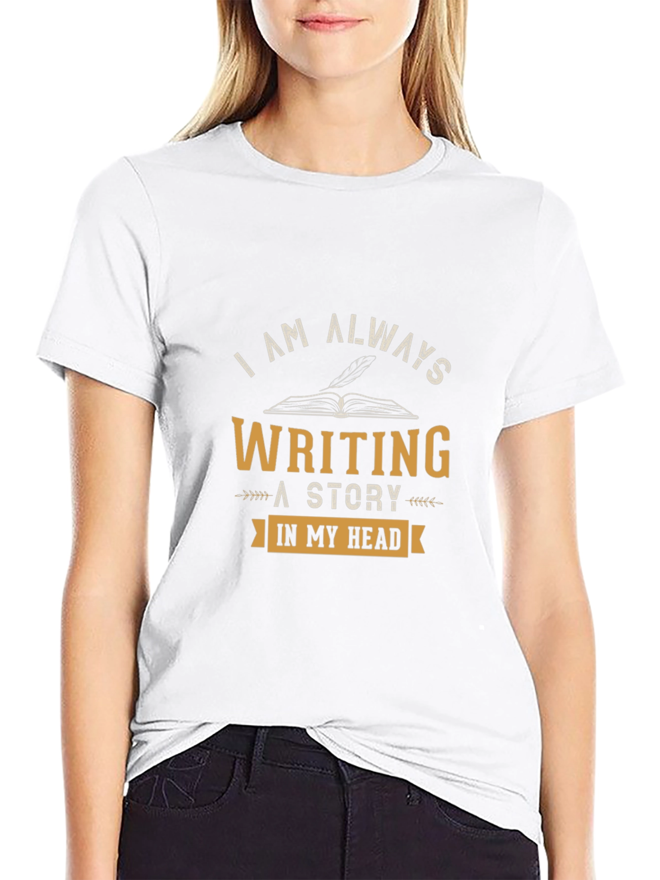 I Am Always Writing T-Shirt