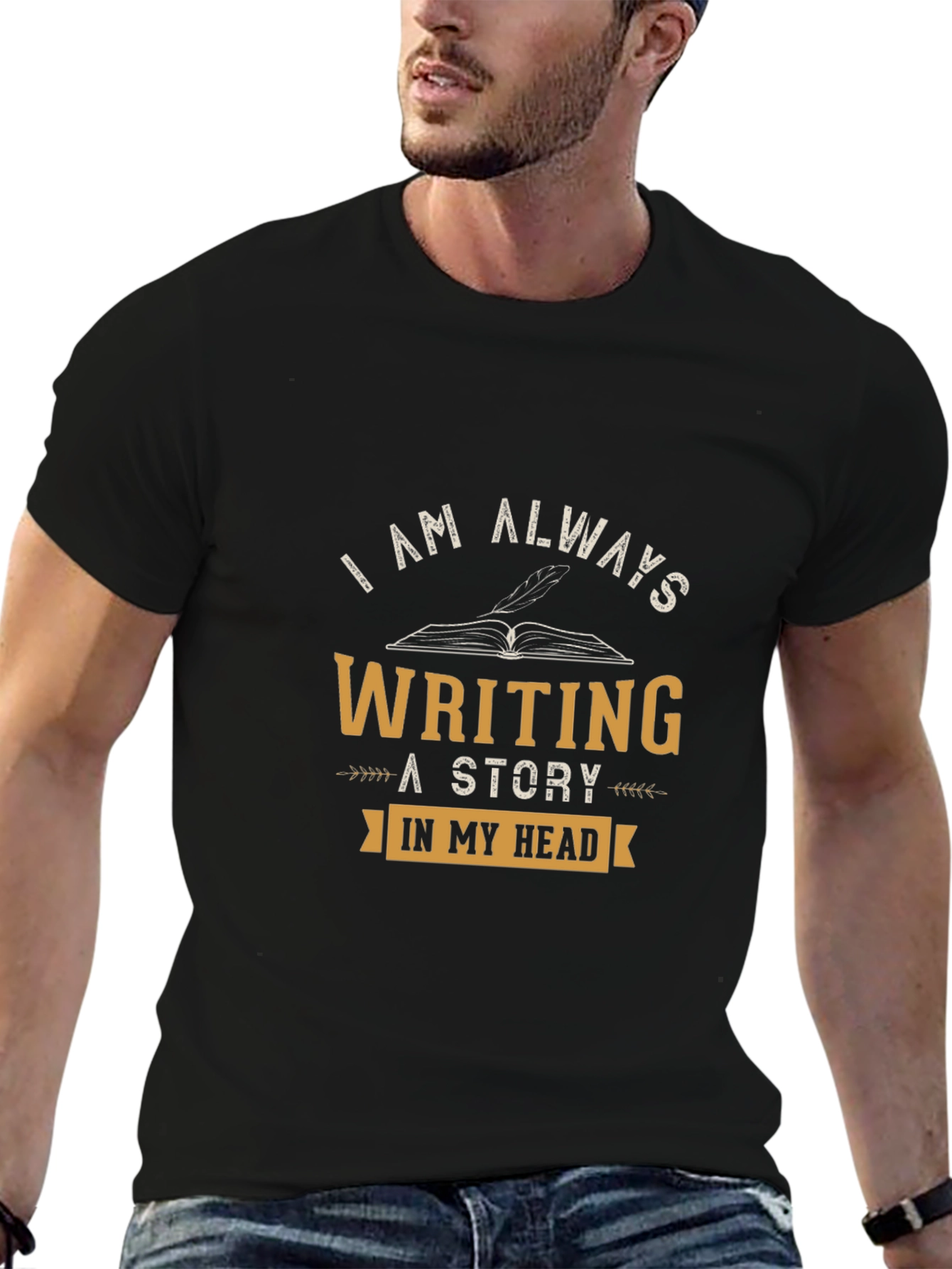 I Am Always Writing T-Shirt