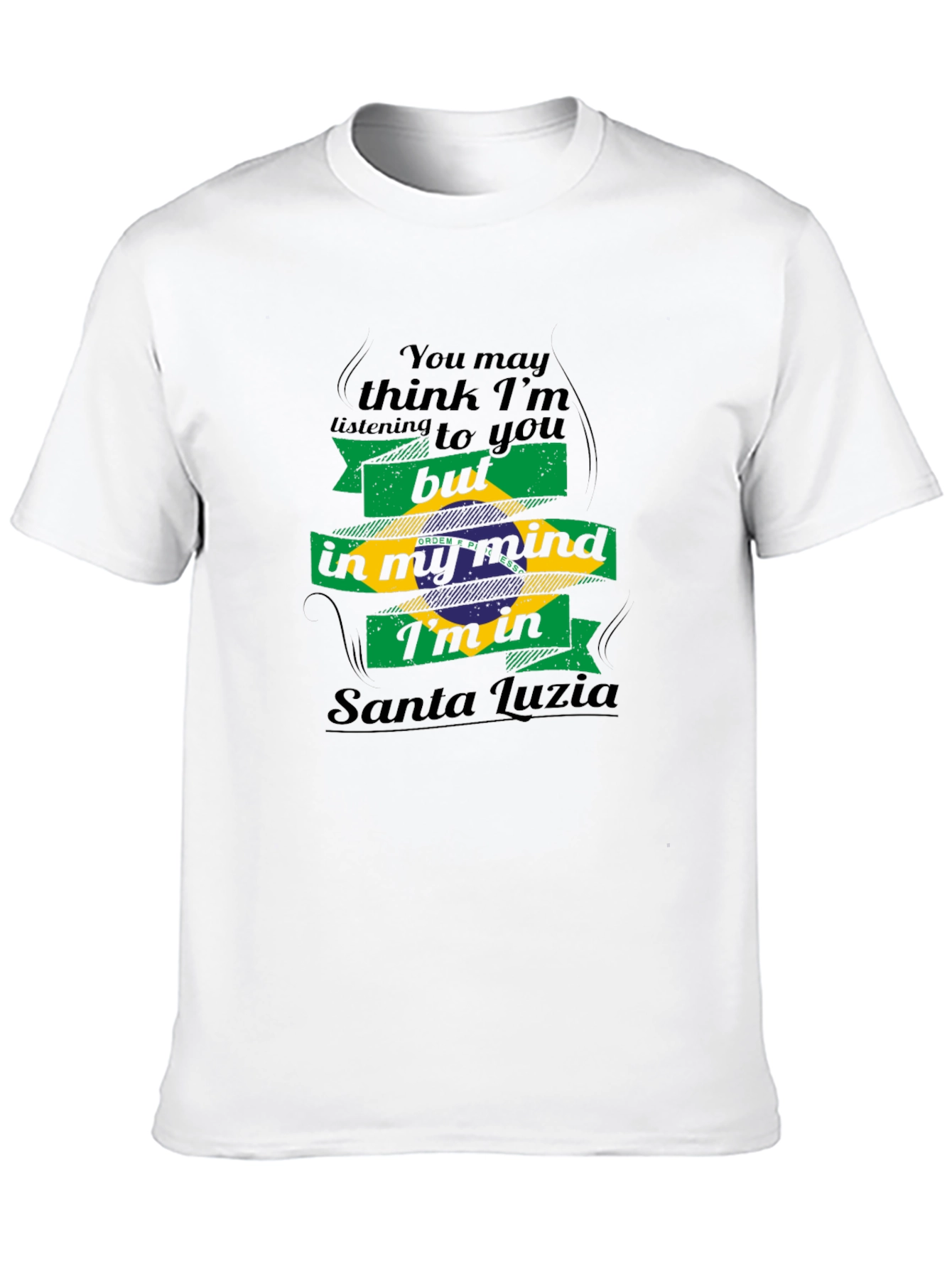 Santa Luzia Brazil Flag Mind T-Shirt