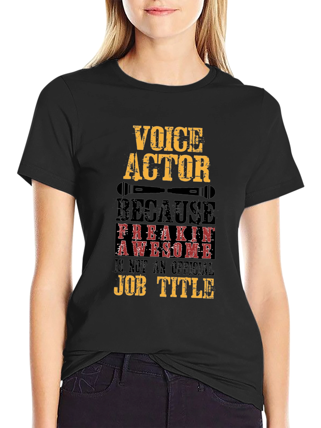 Voice Actor T-Shirt - Freakin Awesome Job Title