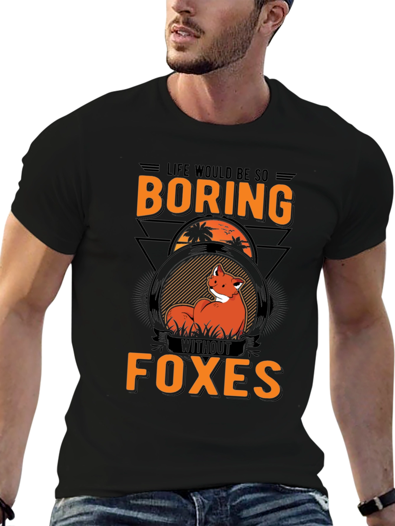 Boring Without Foxes Graphic T-Shirt