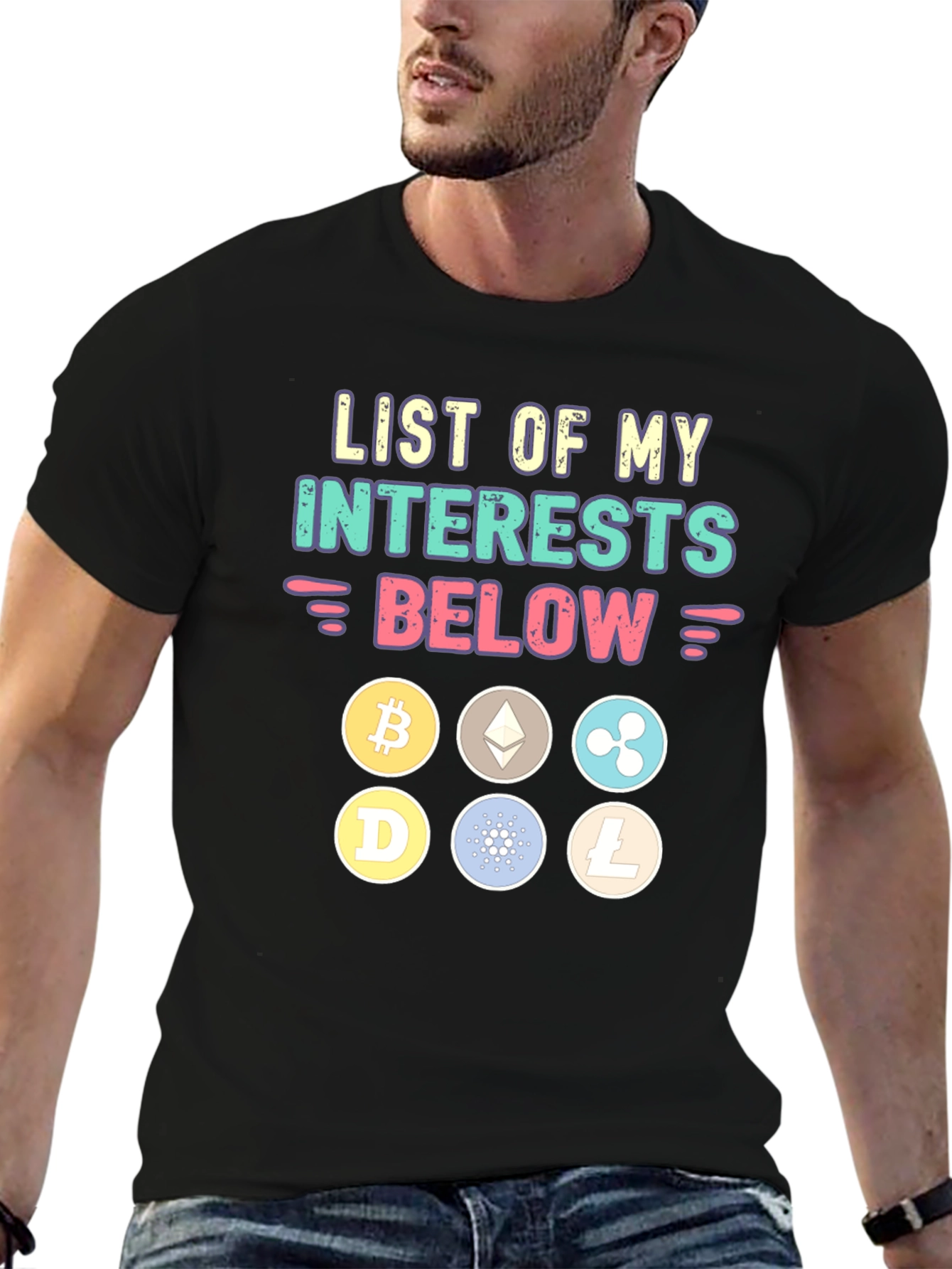 Crypto Interests T-Shirt - Bitcoin Ethereum and More!