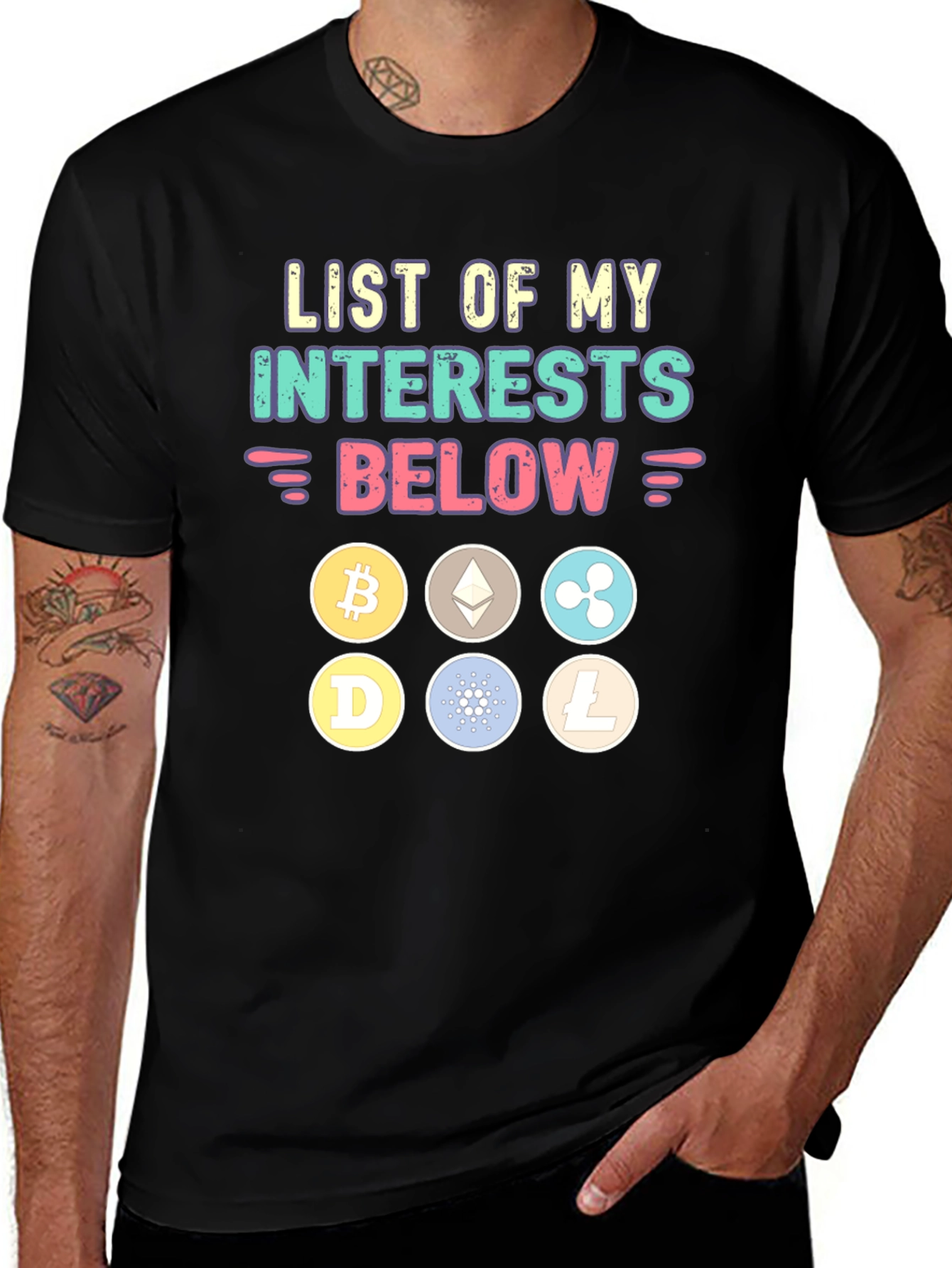 Crypto Interests T-Shirt - Bitcoin Ethereum and More!