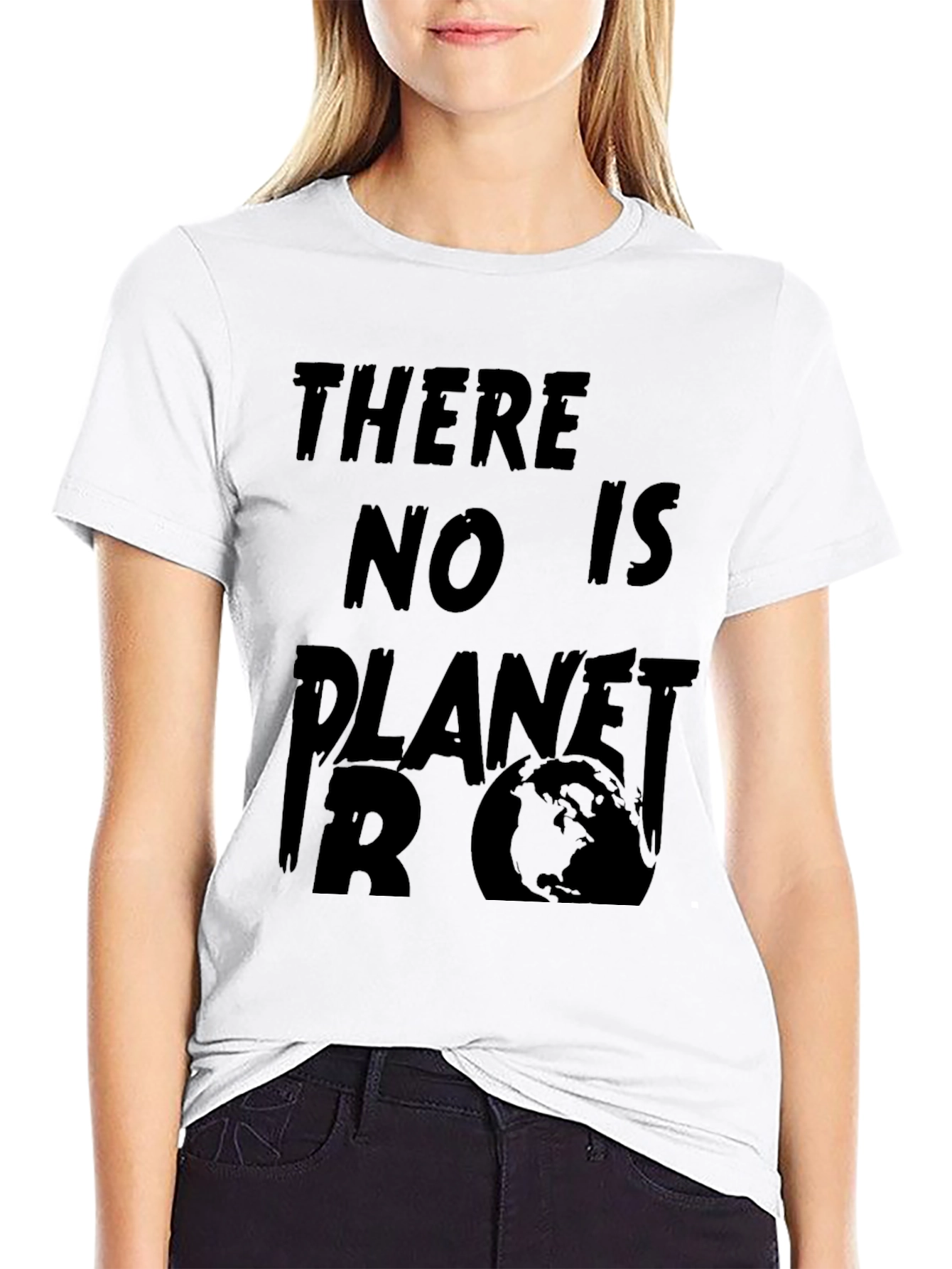 There Is No Planet B Graphic T-Shirt