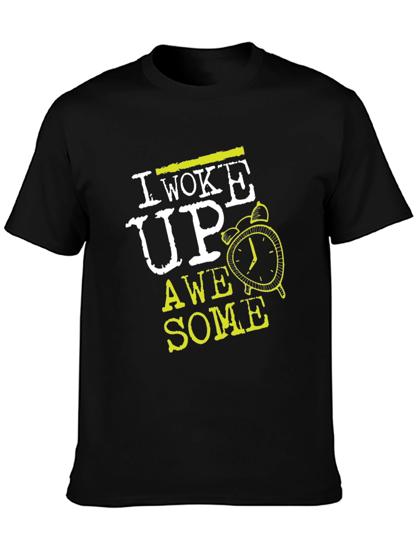 I Woke Up Awesome Black Graphic Tee
