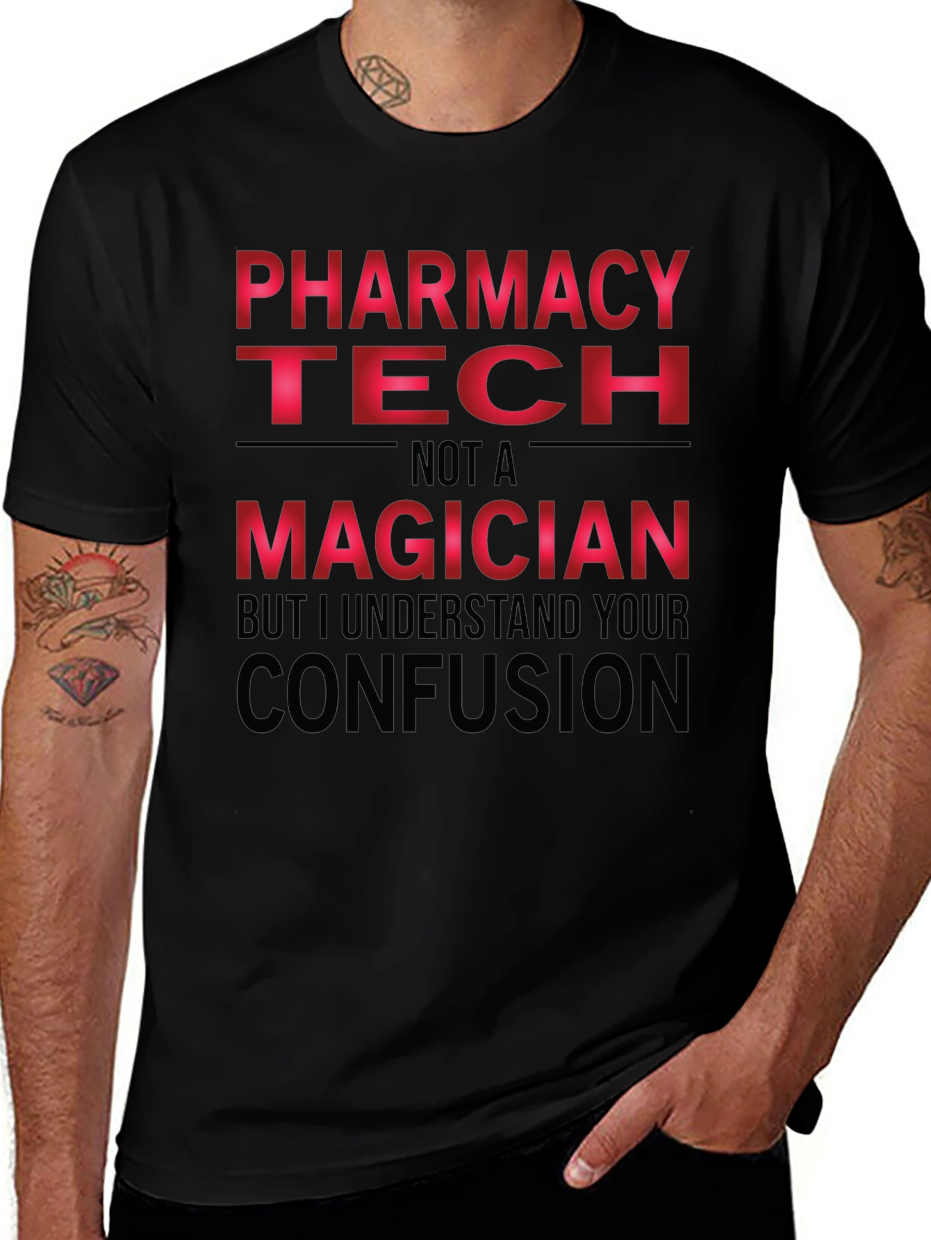 Pharmacy Tech T-Shirt - Not a Magician Funny Tee