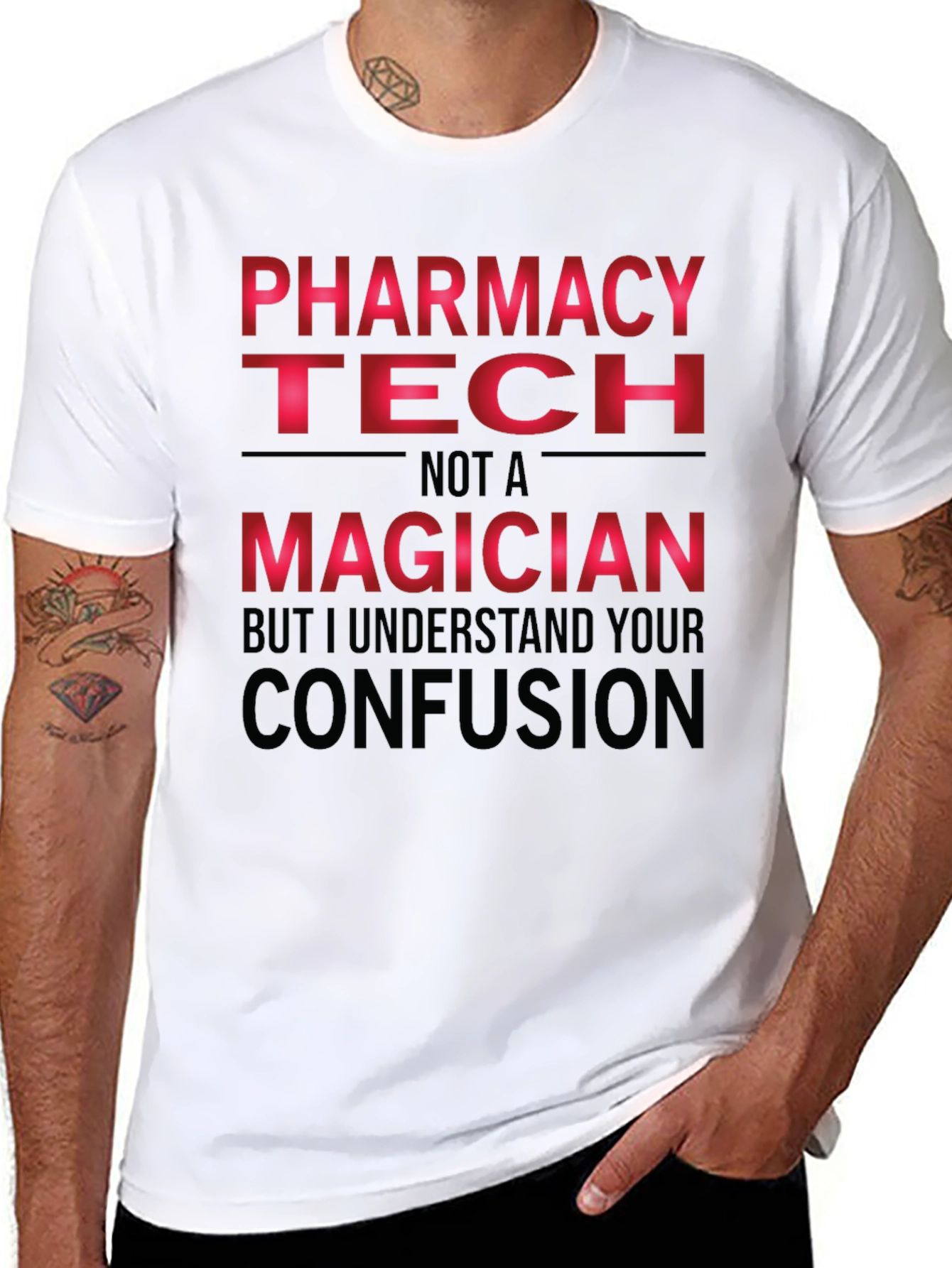 Pharmacy Tech T-Shirt - Not a Magician Funny Tee